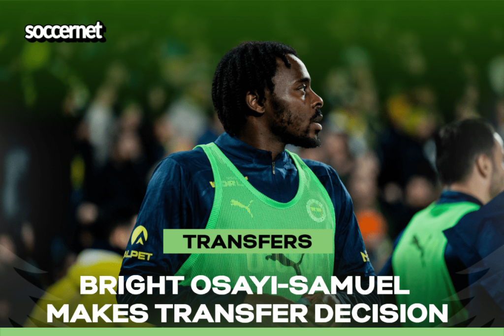 Official: Osayi-Samuel dumps Fenerbahce for Championship returnees
