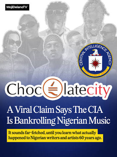 A Viral Claim Says The CIA Is Bankrolling Nigerian Music